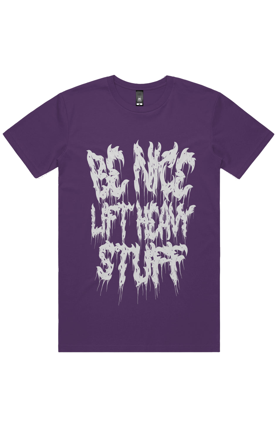 BE NICE LIFT HEAVY TEE (Front Print)